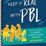 312297: (Secondary) Keeping it Real with PBL (Online) Part 2